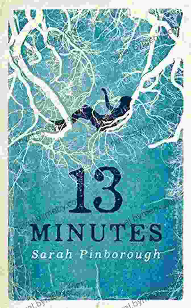 13 Minutes By Sarah Pinborough 13 Minutes: A Novel Sarah Pinborough