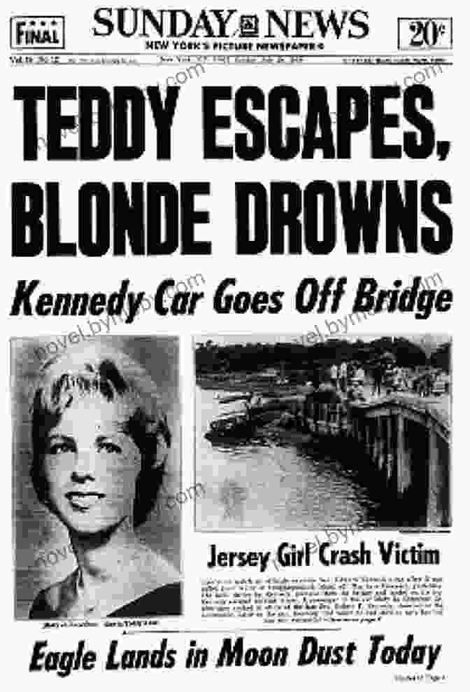 A Newspaper Headline Announcing The Chappaquiddick Incident Jeb And The Bush Crime Family: The Inside Story Of An American Dynasty