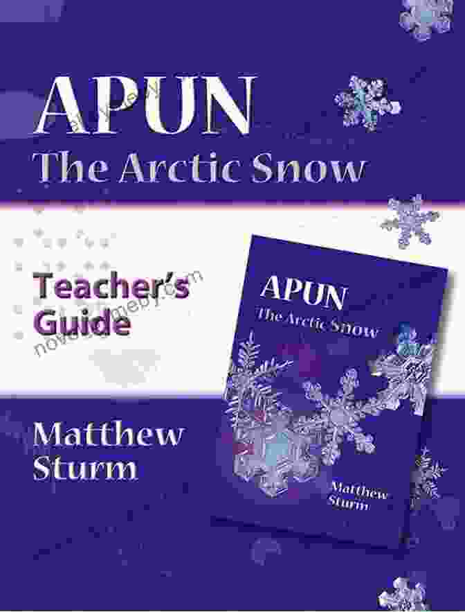 Apun The Arctic Snow Teacher Guide Book Cover Apun: The Arctic Snow (A Teacher S Guide)