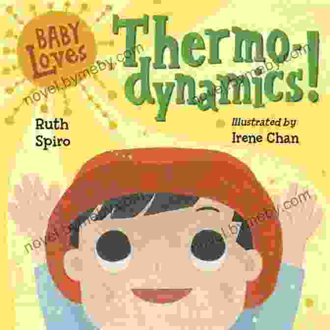 Baby Loves Thermodynamics Energy Baby Loves Thermodynamics (Baby Loves Science 3)