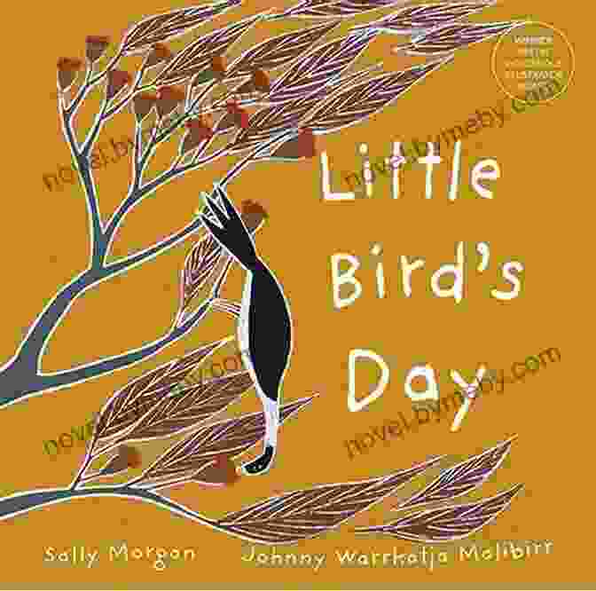 Book Cover Of Little Bird Day By Sally Morgan, Featuring A Vibrant Painting Of A Young Aboriginal Girl With Her Arms Outstretched, Surrounded By Birds In Flight. Little Bird S Day Sally Morgan