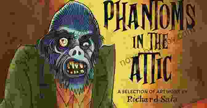 Book Cover Of Phantoms In The Attic By Richard Sala Phantoms In The Attic Richard Sala