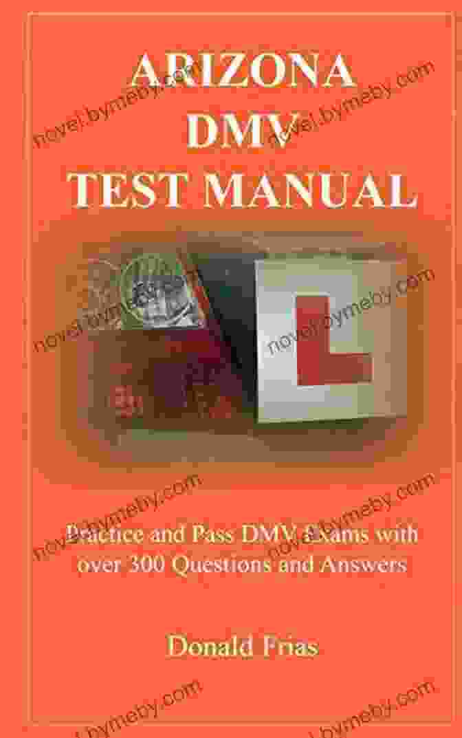 Book Cover Of Practice And Pass Dmv Exams With Over 300 Questions And Answers PENNSYLVANIA DMV TEST MANUAL : Practice And Pass DMV Exams With Over 300 Questions And Answers