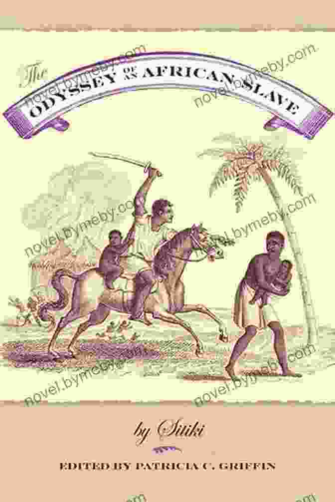 Book Cover Of 'The Odyssey Of An African Slave' The Odyssey Of An African Slave