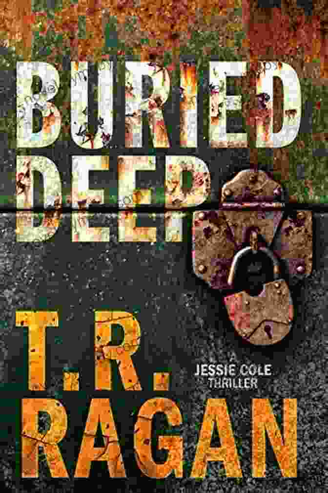 Buried Deep Book Cover By Jessie Cole Buried Deep (Jessie Cole 4)