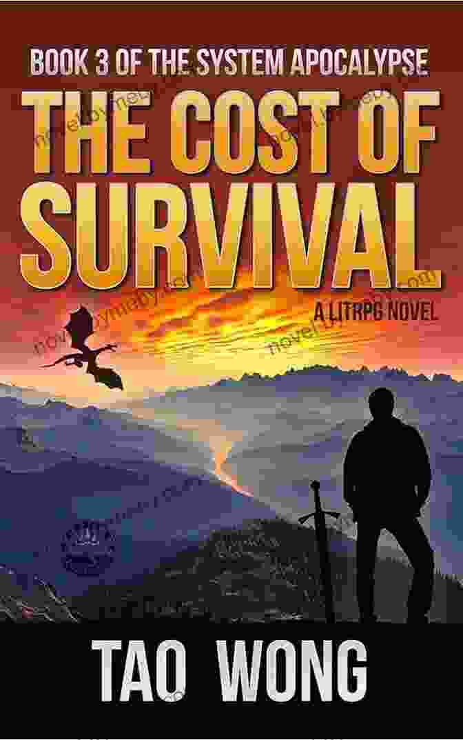 Buy Now The Cost Of Survival: Gain Levels Kill Monsters Survive The Apocalypse But At What Cost? (The System Apocalypse 3)