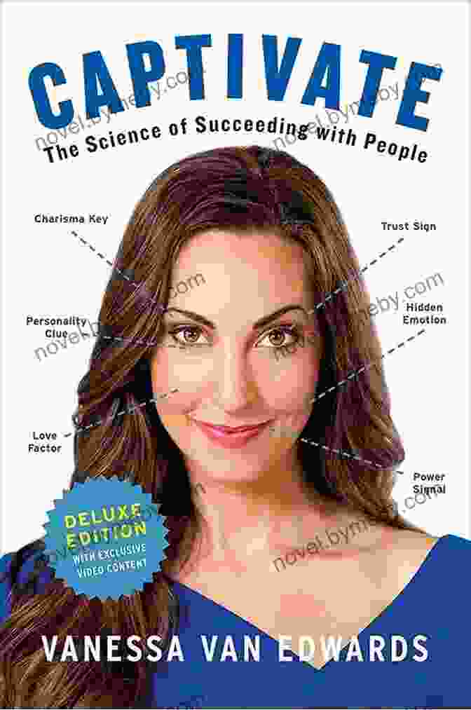 Captivate: The Science Of Succeeding With People Book Cover Captivate: The Science Of Succeeding With People