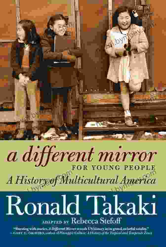 Cover Of Ronald Takaki's Book Different Mirror: A History Of Multicultural America A Different Mirror Ronald Takaki