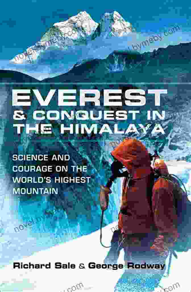 Everest Conquest In The Himalaya Book Cover Everest Conquest In The Himalaya: Science And Courage On The World S Highest Mountain