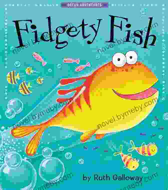 Fidgety Fish Ocean Adventures Book Cover Fidgety Fish (Ocean Adventures) Ruth Galloway