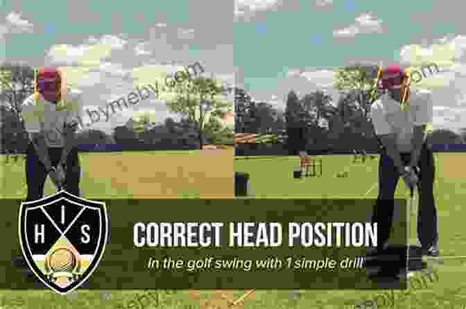 Golfer Demonstrating Proper Head Position During The Swing Golf: Rookie S Handbook 13 Rookie Mistakes That Sabotage Your Golf Game Every Time (golf Swing Chip Shots Golf Putt Lifetime Sports Pitch Shots Golf Basics)