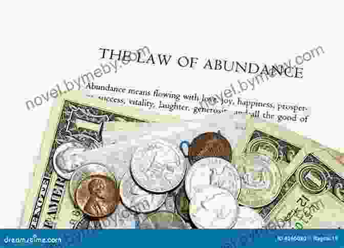 Image Representing The Law Of Abundance, Which States That There Is An Unlimited Supply Of Wealth And Abundance Available To All. 18 Money Energy Laws Valentina White