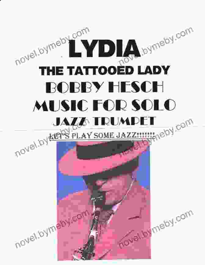 Lydia The Tattooed Lady By Harold Arlen Lydia The Tattooed Lady Harold Arlen