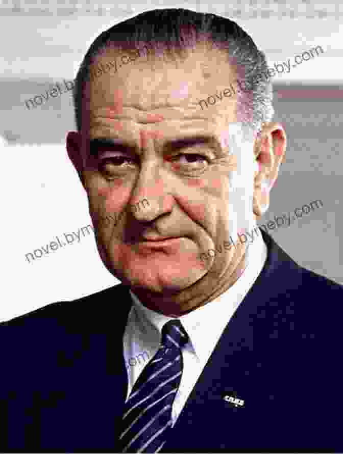 Lyndon B. Johnson Lyndon B Johnson: Portrait Of A President