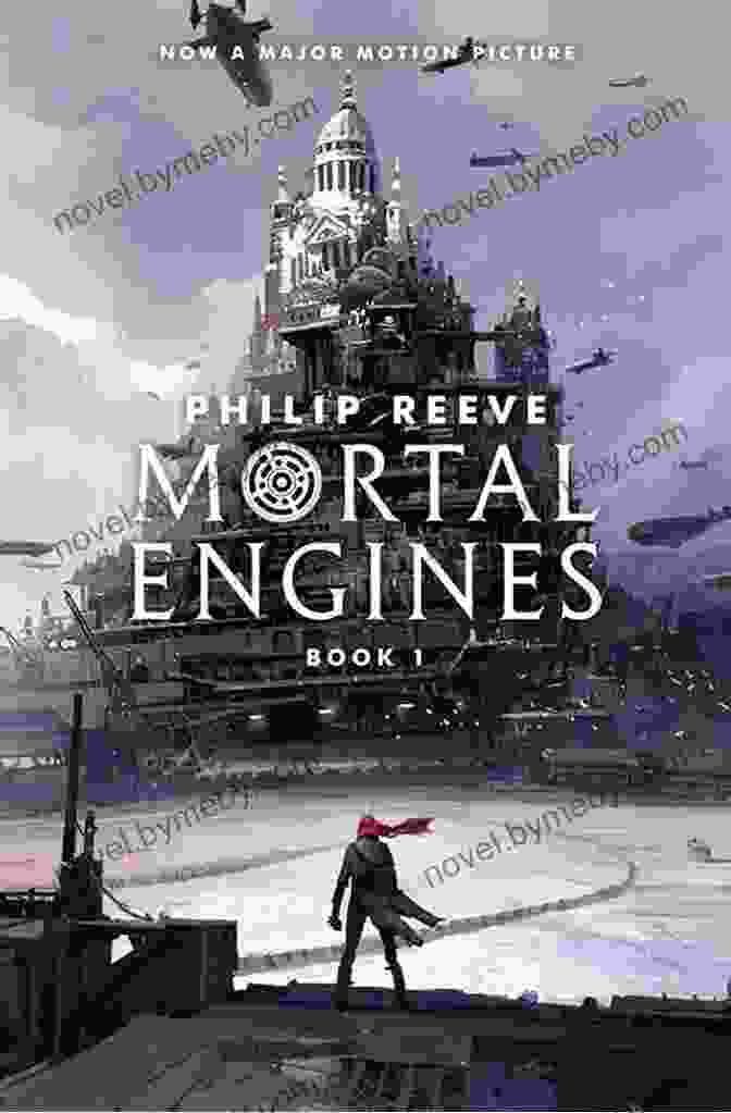 Mortal Engines Book Cover Featuring A Massive City On Wheels Mortal Engines (Mortal Engines 1)