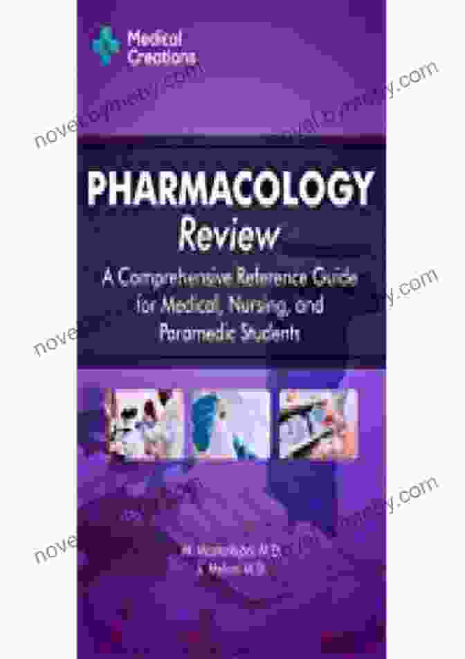 Pharmacology Review Comprehensive Reference Guide Book For Medical And Nursing Students Pharmacology Review A Comprehensive Reference Guide For Medical Nursing And Paramedic Students