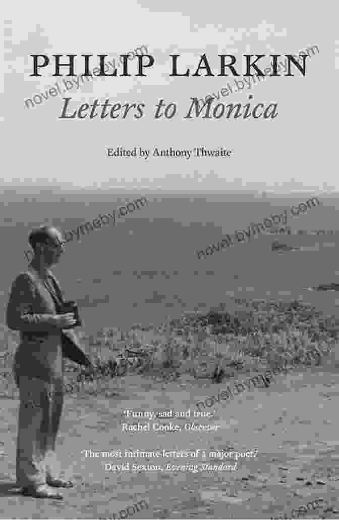 Philip Larkin Letters To Monica Book Cover Philip Larkin: Letters To Monica