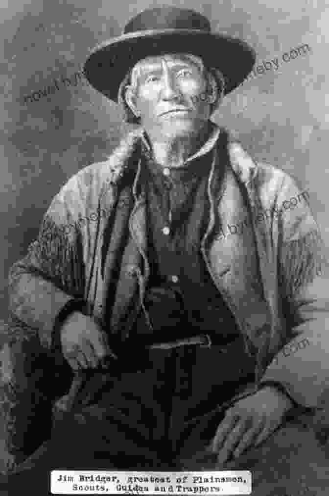 Portrait Of Jim Bridger, A Mountain Man With A Rugged Face And Piercing Eyes Jim Bridger Mountain Man