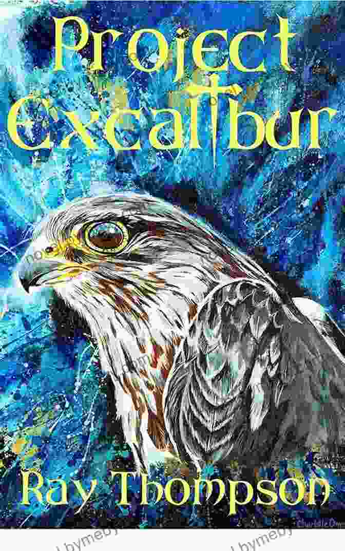 Project Excalibur: The Striking Hawk Book Cover Project Excalibur (The Striking Hawk 1)