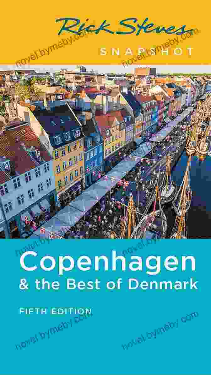 Rick Steves' Snapshot Copenhagen Guidebook Rick Steves Snapshot Copenhagen The Best Of Denmark