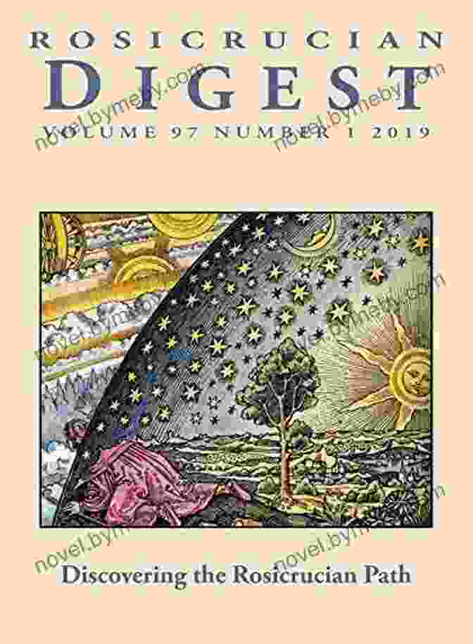 Rosicrucian Digest Volume 97 Number 2024 Discovering The Rosicrucian Path Rosicrucian Digest Volume 97 Number 1 2024: Discovering The Rosicrucian Path