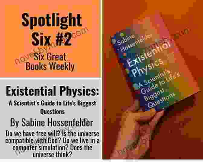 Scientist's Guide To Life's Biggest Questions Book Cover Existential Physics: A Scientist S Guide To Life S Biggest Questions