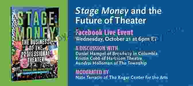 Stage Money Book Illustration | The Future Of Theater Finance Stage Money: The Business Of The Professional Theater