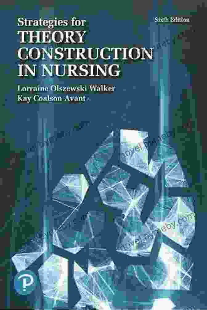 Strategies For Theory Construction In Nursing Book Cover Strategies For Theory Construction In Nursing (2 Downloads)