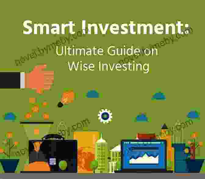 The Art Of Smart Investing: Make Your Money Work Harder For You Understand Money: Your First Step To Financial Freedom (And Not Eating Cat Food In Retirement): #1 Of 6 (Think Wealthy Personal Finance Series)