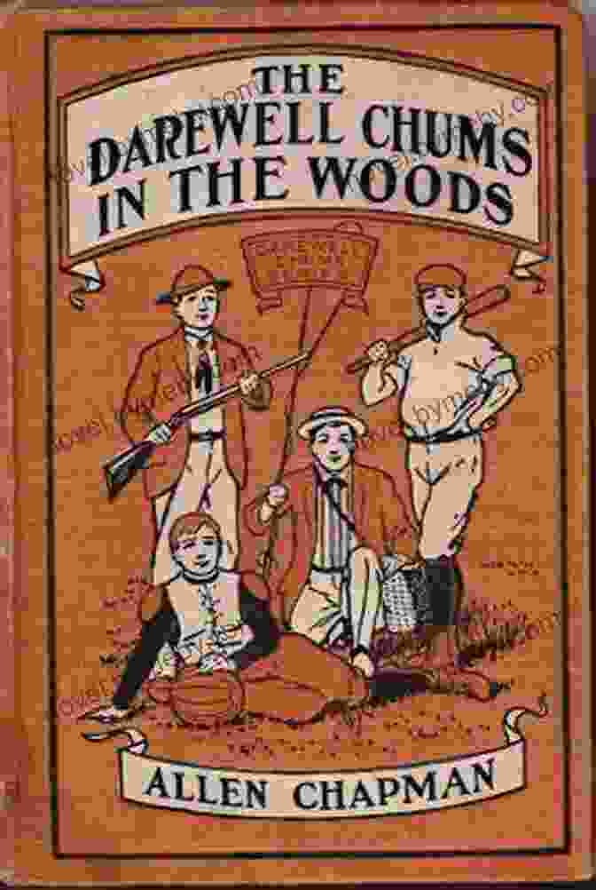 The Darewell Chums Standing Triumphantly Before The Long Lost Treasure, Their Expressions Radiating Joy And Accomplishment Frank Roscoe S Secret Or The Darewell Chums In The Woods