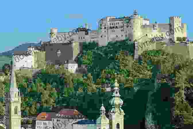 The Imposing Hohensalzburg Fortress Stands Majestically Atop Festungsberg Hill, Overlooking The Historic City Of Salzburg Rick Steves Pocket Munich Salzburg (Travel Guide)