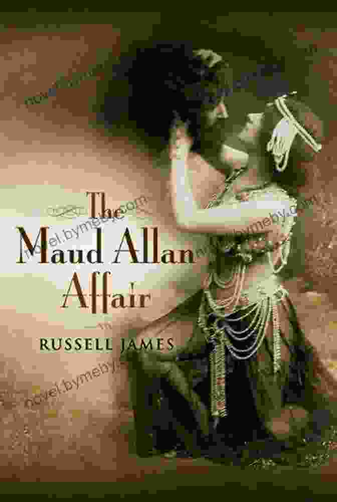 The Maud Allan Affair Book Cover The Maud Allan Affair Russell James