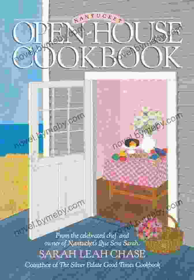 The Nantucket Open House Cookbook Cover Nantucket Open House Cookbook Sarah Leah Chase