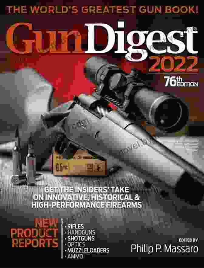 The World's Greatest Gun Book Cover Gun Digest 2024 76th Edition: The World S Greatest Gun