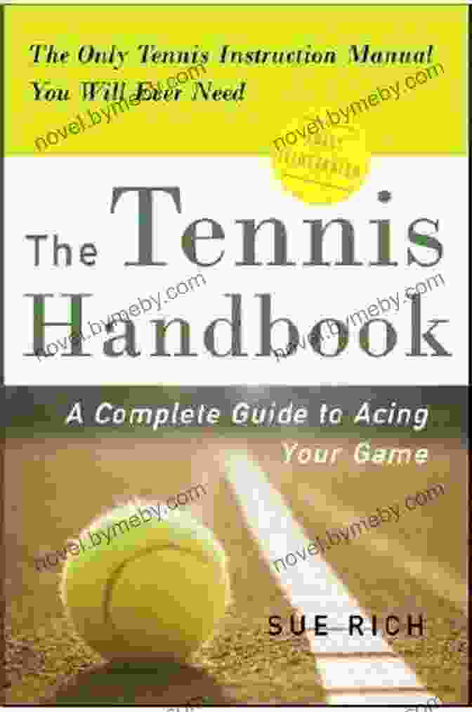 Therapy Through Tennis Handbook To Success Life Lessons Through Tennis: Therapy Through Tennis ~ A Handbook To Success