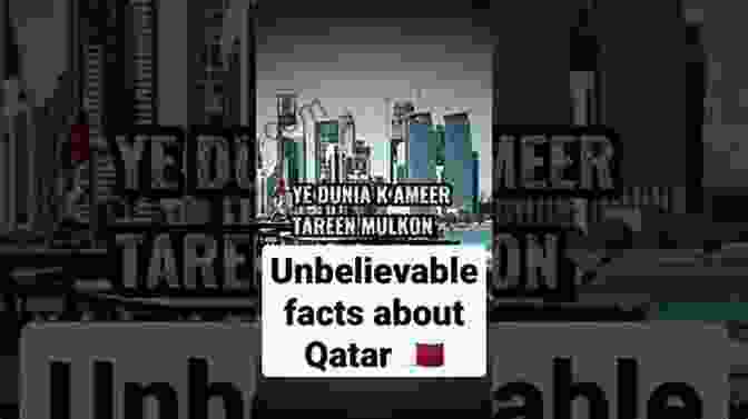 Unbelievable Pictures And Facts About Qatar Book Cover Unbelievable Pictures And Facts About Qatar