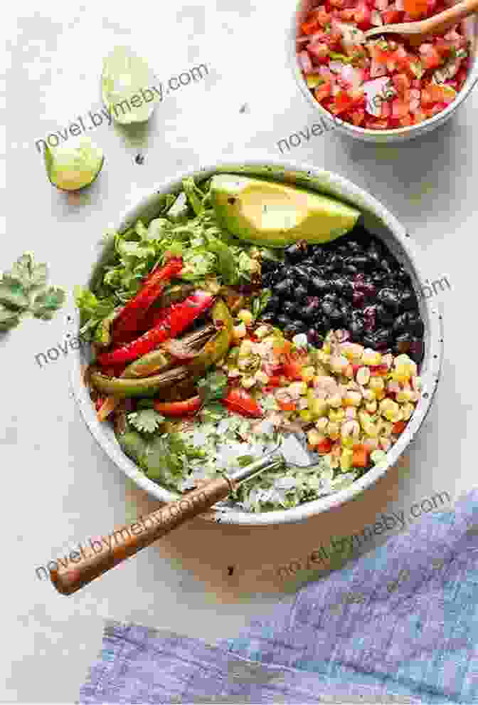 Vegan Burrito Bowl With Colorful Vegetables, Beans, And Flavorful Chipotle Sauce The Surfers Cookbook Robert A Sadowski