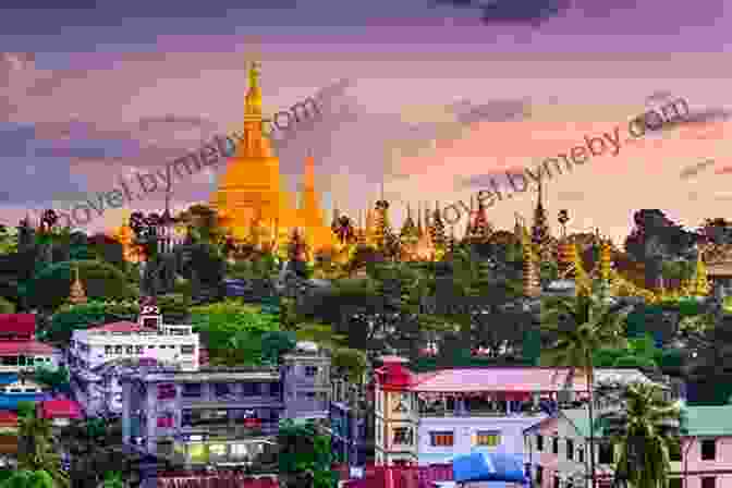 Yangon Skyline The Hidden History Of Burma: Race Capitalism And The Crisis Of Democracy In The 21st Century: Race Capitalism And Democracy In The 21st Century