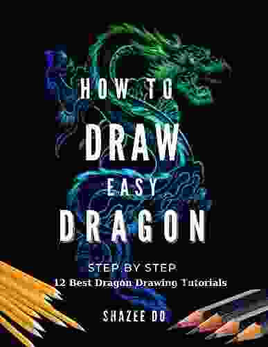 How To Draw Easy Dragon Step by Step: 12 Best Dragon Drawing Tutorials