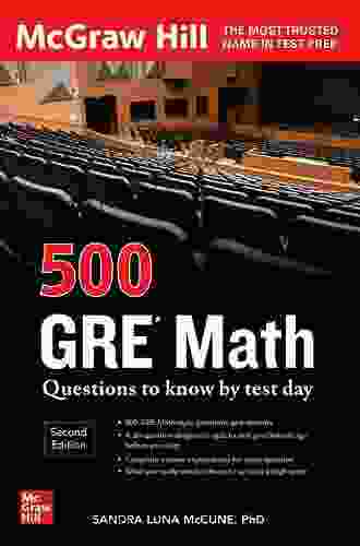 500 GRE Math Questions To Know By Test Day Second Edition