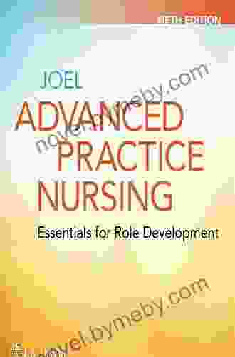 Advanced Practice Nursing: Essentials For Role Development 5e