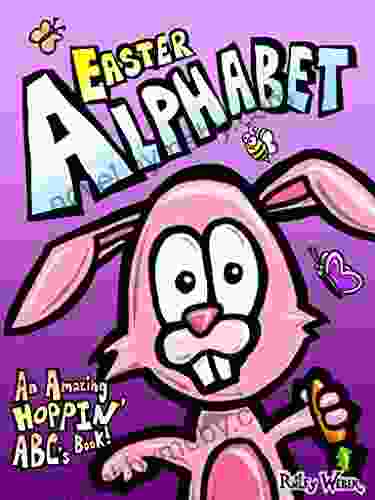 Easter Alphabet: An Amazing Hoppin ABC S (Amazing Alphabet )