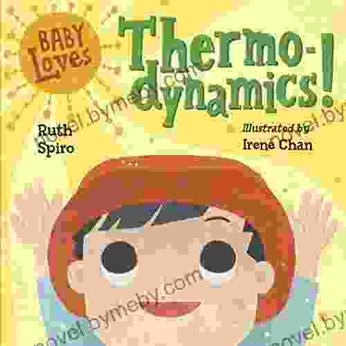 Baby Loves Thermodynamics (Baby Loves Science 3)