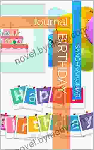 Birthday: Journal (Journal Holidays 11) Sandhya Kumar