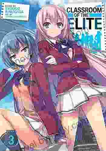 Classroom Of The Elite (Light Novel) Vol 3