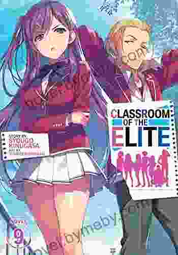 Classroom Of The Elite (Light Novel) Vol 9