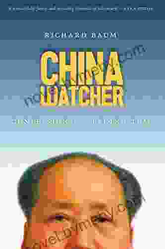 China Watcher: Confessions of a Peking Tom (Samuel and Althea Stroum Books)