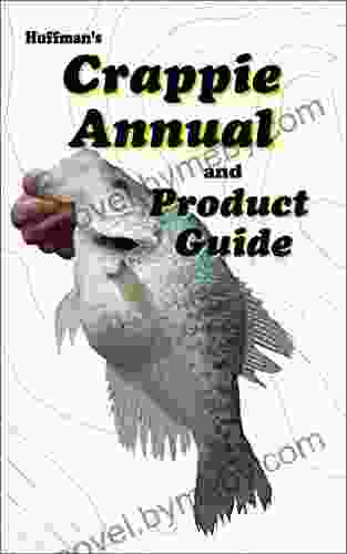 Crappie Annual And Product Guide