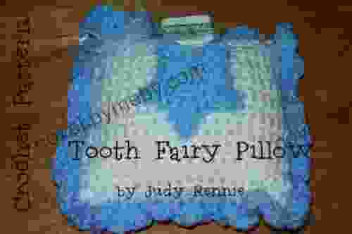 Crochet Pattern Tooth Fairy Pillow