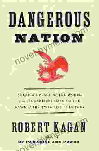 Dangerous Nation (Dangerous Nation Trilogy 1)